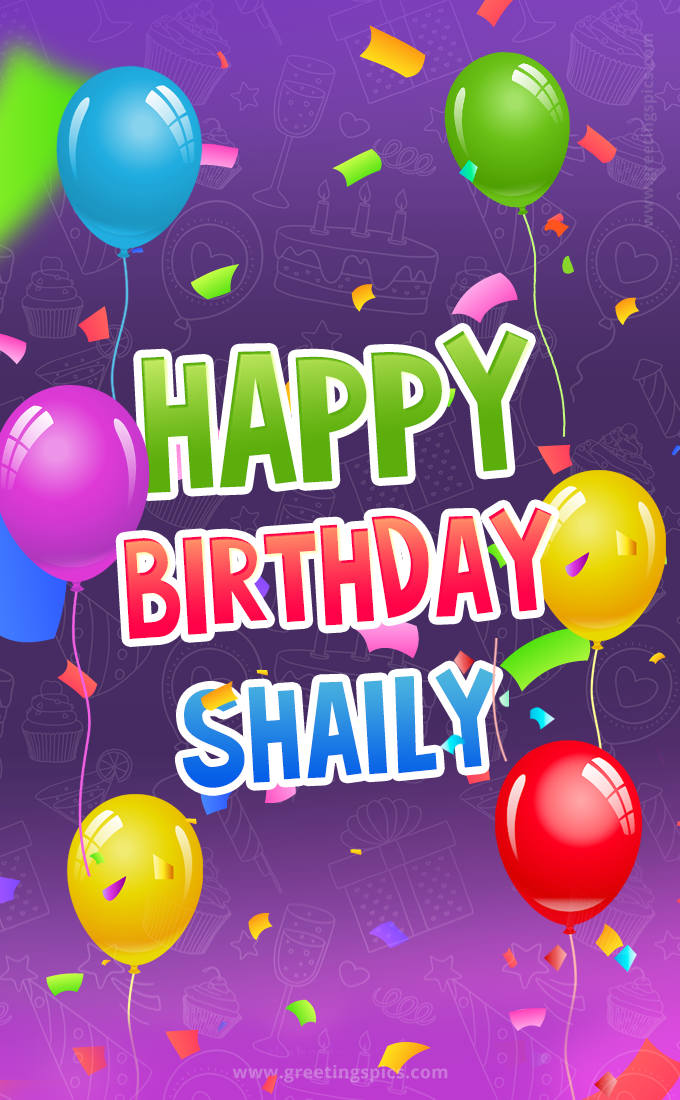 Happy Birthday Shaily Festive Greeting Card (tall rectangle shape picture)