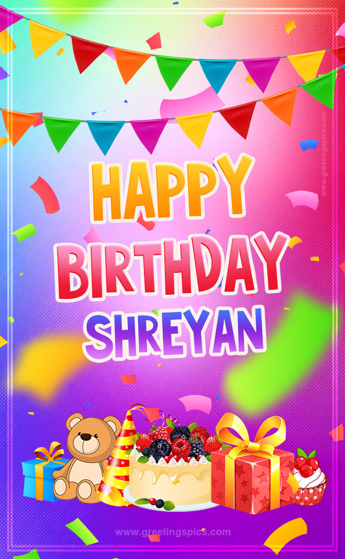 Bright card with Wishes for a Happy Birthday for Shreyan (tall rectangle shape picture)