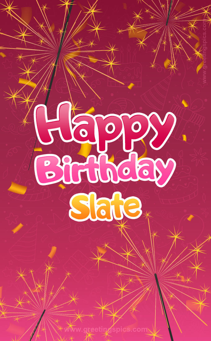 Happy Birthday Slate Image with sparklers (tall rectangle shape picture)