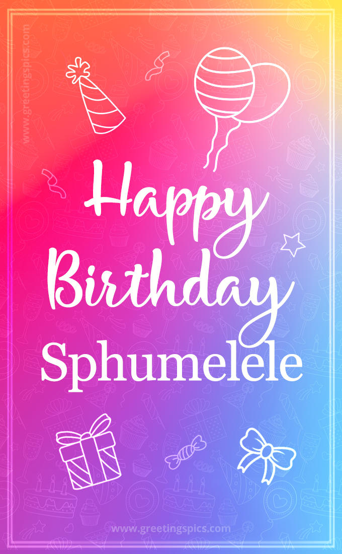 Colorful Happy Birthday Card For Sphumelele (tall rectangle shape picture)