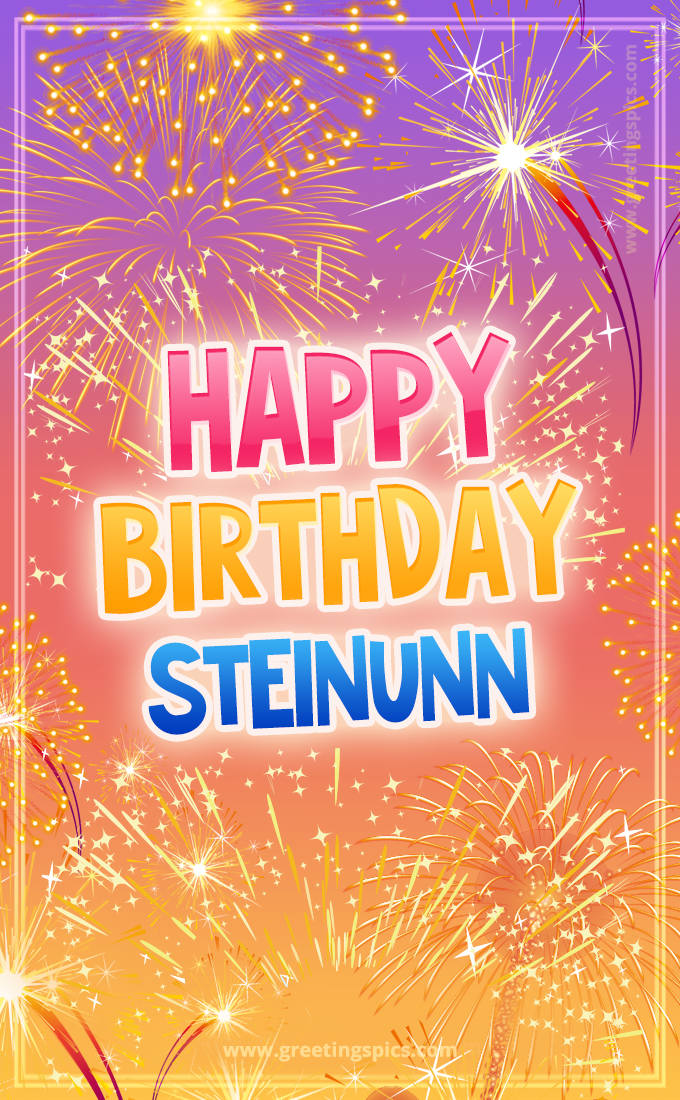 Happy Birthday Steinunn Picture with fireworks (tall rectangle shape picture)