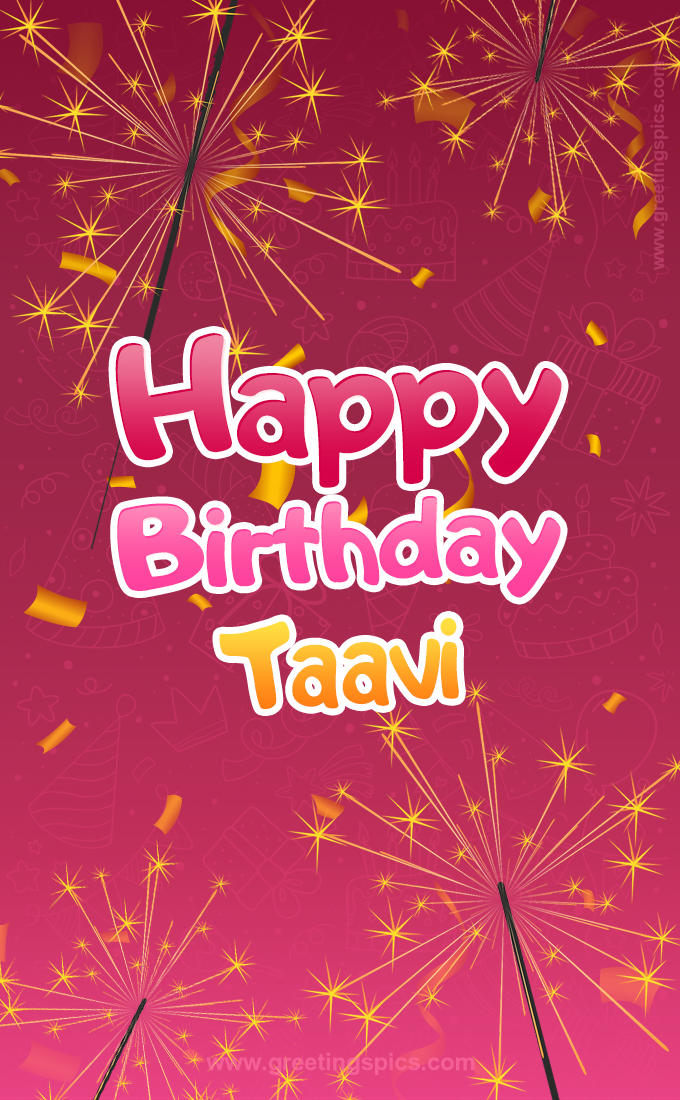 Happy Birthday Taavi Image with sparklers (tall rectangle shape picture)