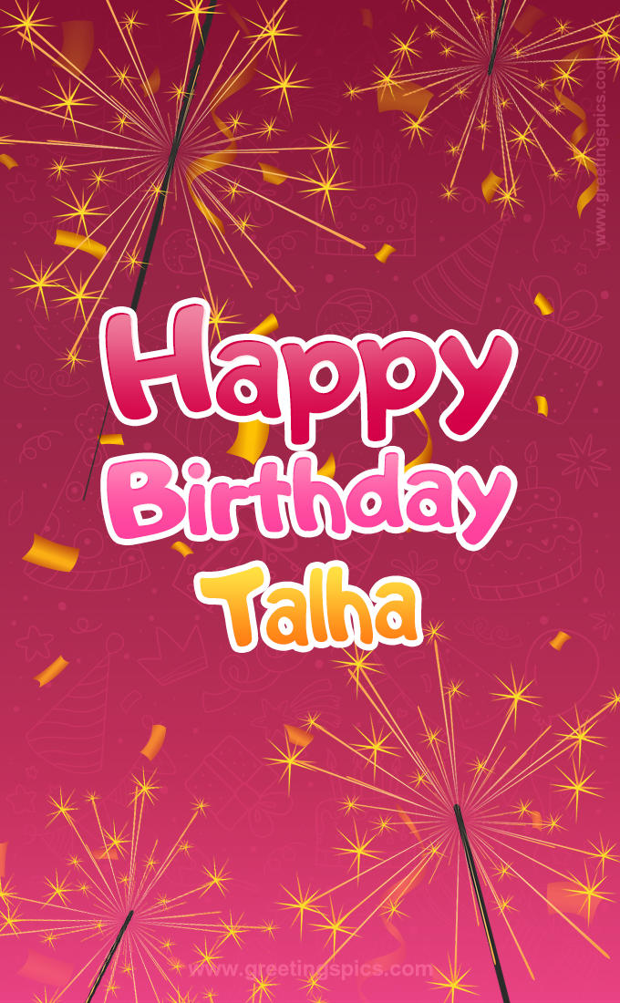 Happy Birthday Talha Image with sparklers (tall rectangle shape picture)