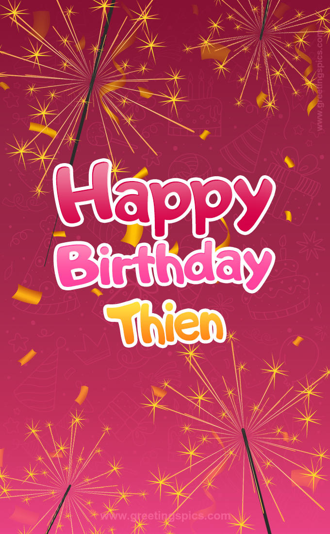 Happy Birthday Thien Image with sparklers (tall rectangle shape picture)