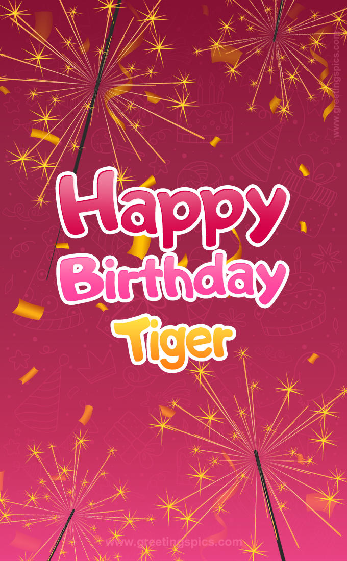 Happy Birthday Tiger Image with sparklers (tall rectangle shape picture)