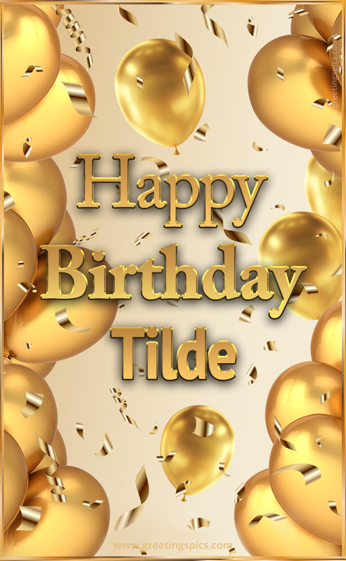 Happy Birthday Tilde Card with golden confetti and balloons (tall rectangle shape picture)