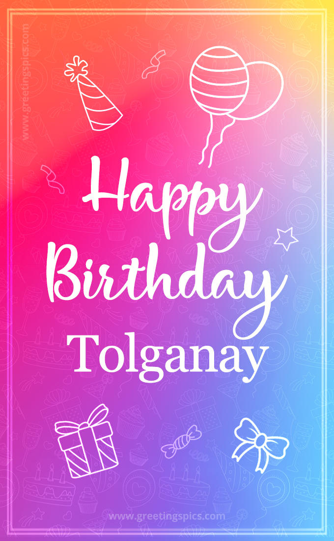 Colorful Happy Birthday Card For Tolganay (tall rectangle shape picture)