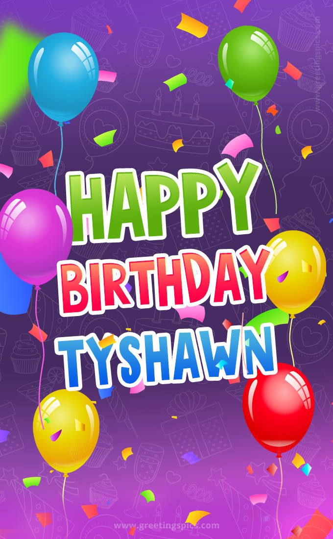 Happy Birthday Tyshawn Festive Greeting Card (tall rectangle shape picture)