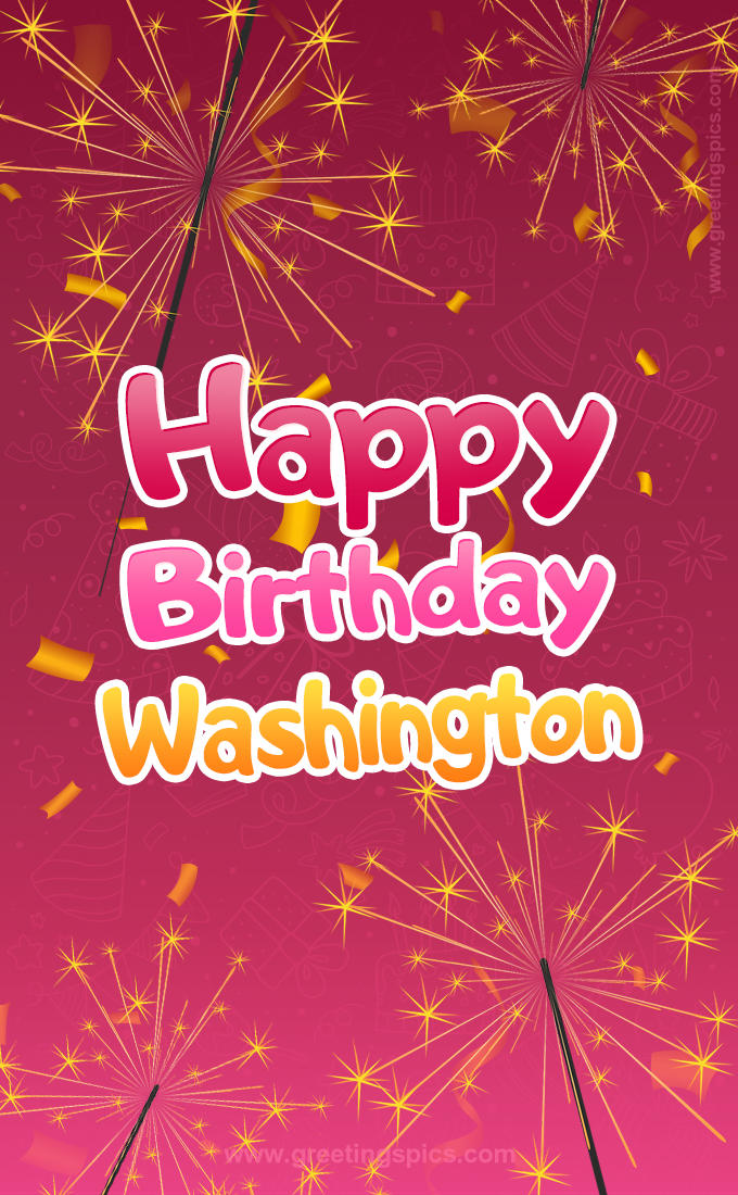 Happy Birthday Washington Image with sparklers (tall rectangle shape picture)