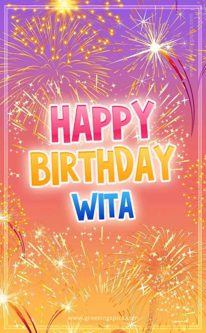 Happy Birthday Wita Picture with fireworks (tall rectangle shape picture)