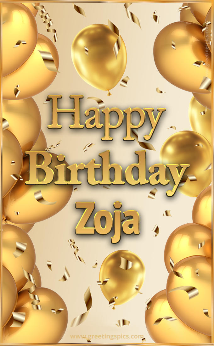 Happy Birthday Zoja Card with golden confetti and balloons (tall rectangle shape picture)