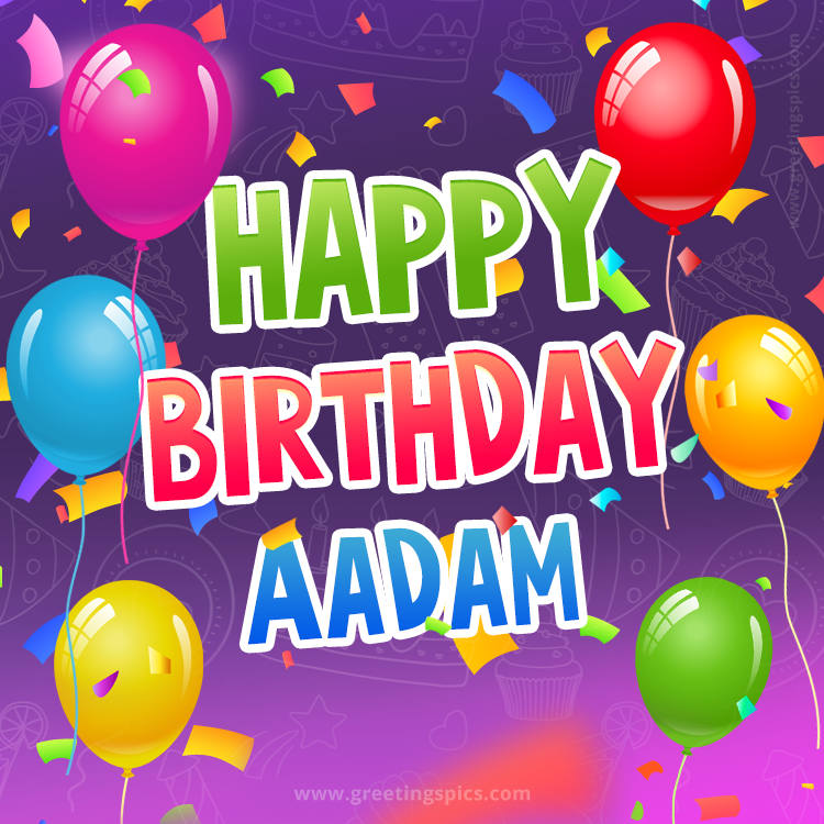 Happy Birthday Aadam Festive Greeting Card (square shape image)