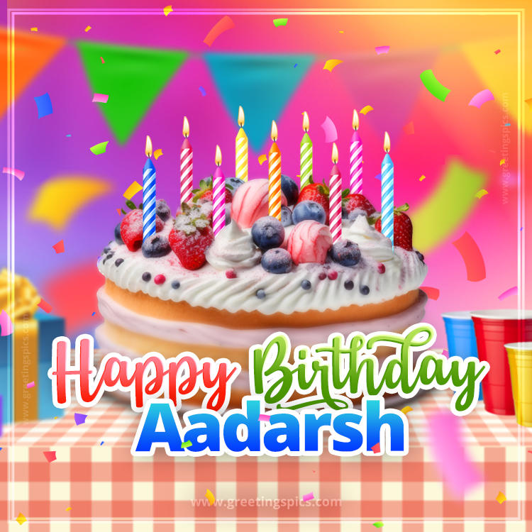 Happy Birthday Aadarsh Colorful Image with fruit cake and candles (square shape image)