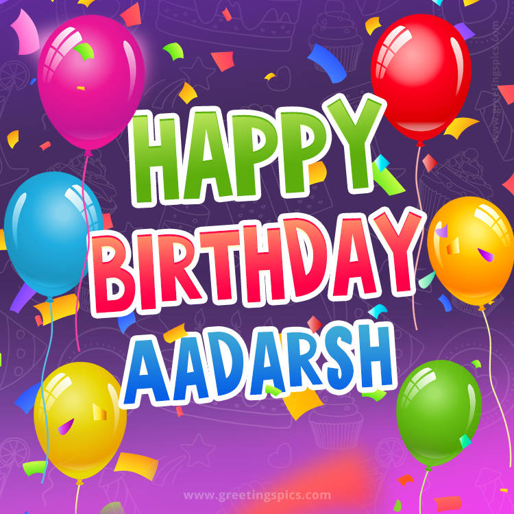 Happy Birthday Aadarsh Festive Greeting Card (square shape image)