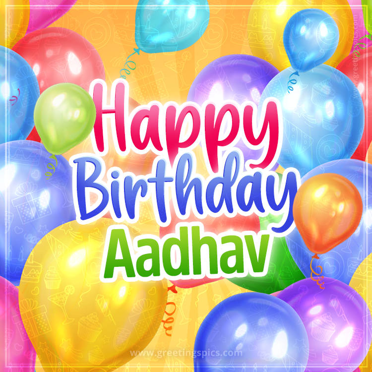 Happy Birthday Aadhav Image with colorful balloons (square shape image)