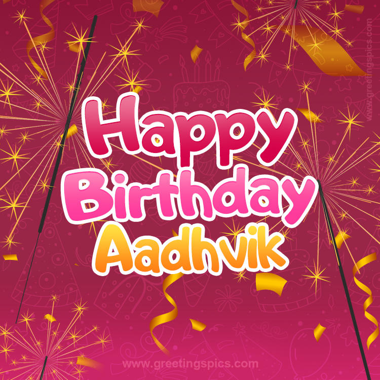 Happy Birthday Aadhvik Image with sparklers (square shape image)