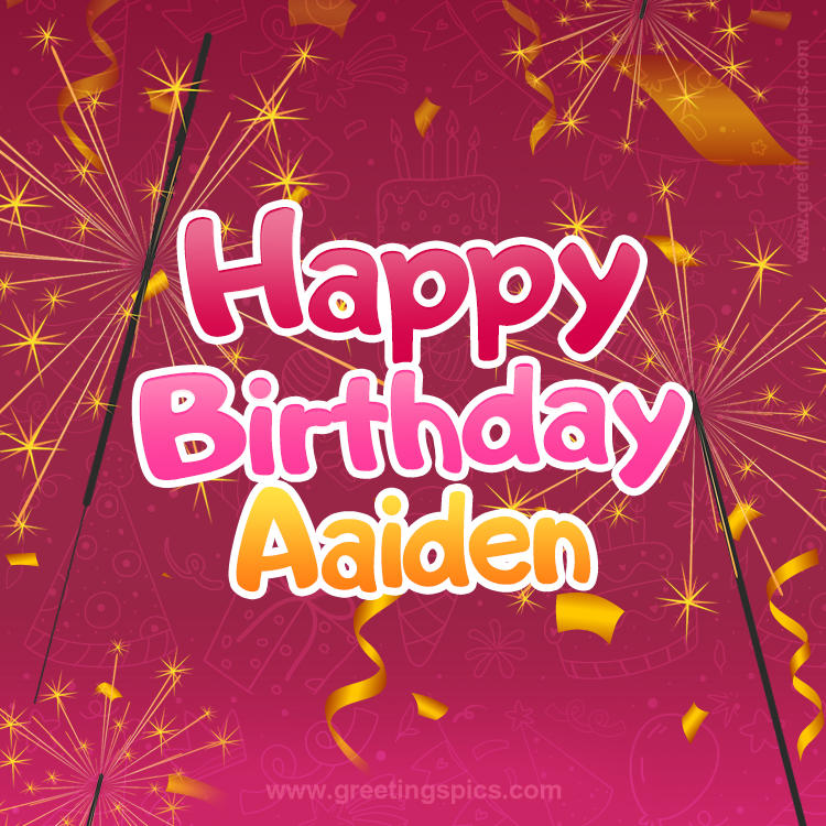 Happy Birthday Aaiden Image with sparklers (square shape image)