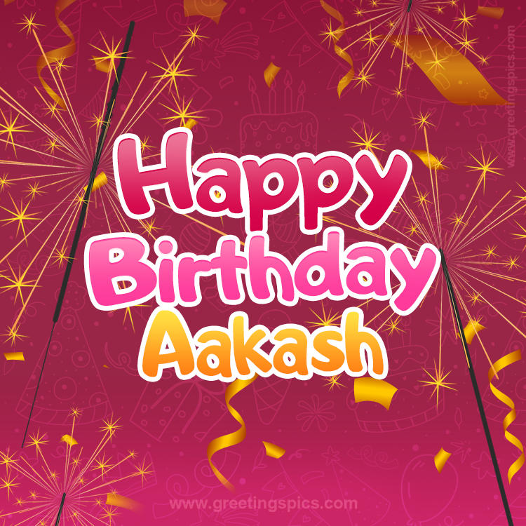 Happy Birthday Aakash Image with sparklers (square shape image)