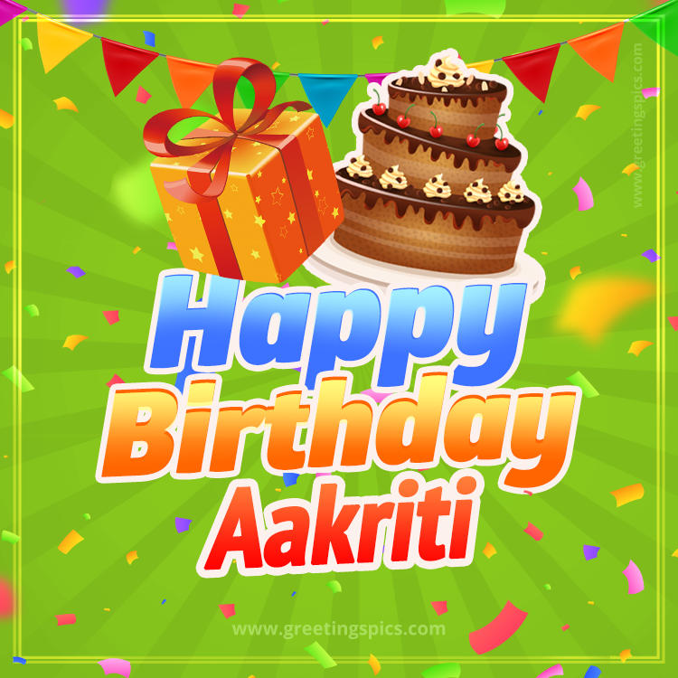 Happy Birthday Aakriti picture with flags, chocolate cake and gift box (square shape image)