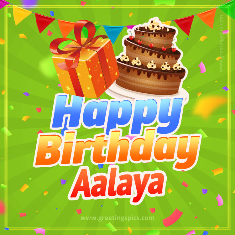 Happy Birthday Aalaya picture with flags, chocolate cake and gift box (square shape image)