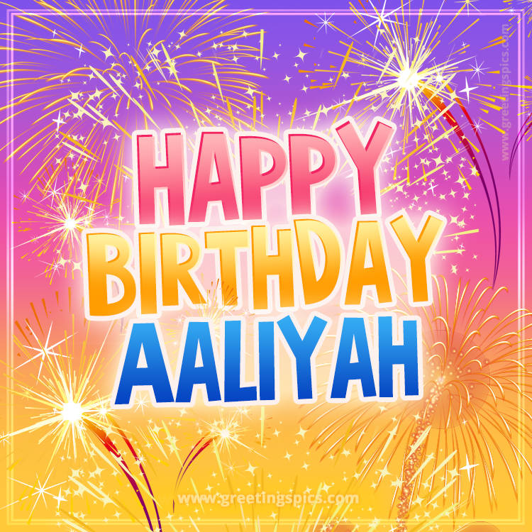 Happy Birthday Aaliyah Picture with fireworks (square shape image)