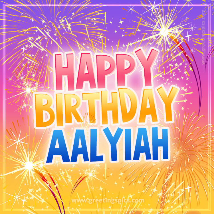 Happy Birthday Aalyiah Picture with fireworks (square shape image)