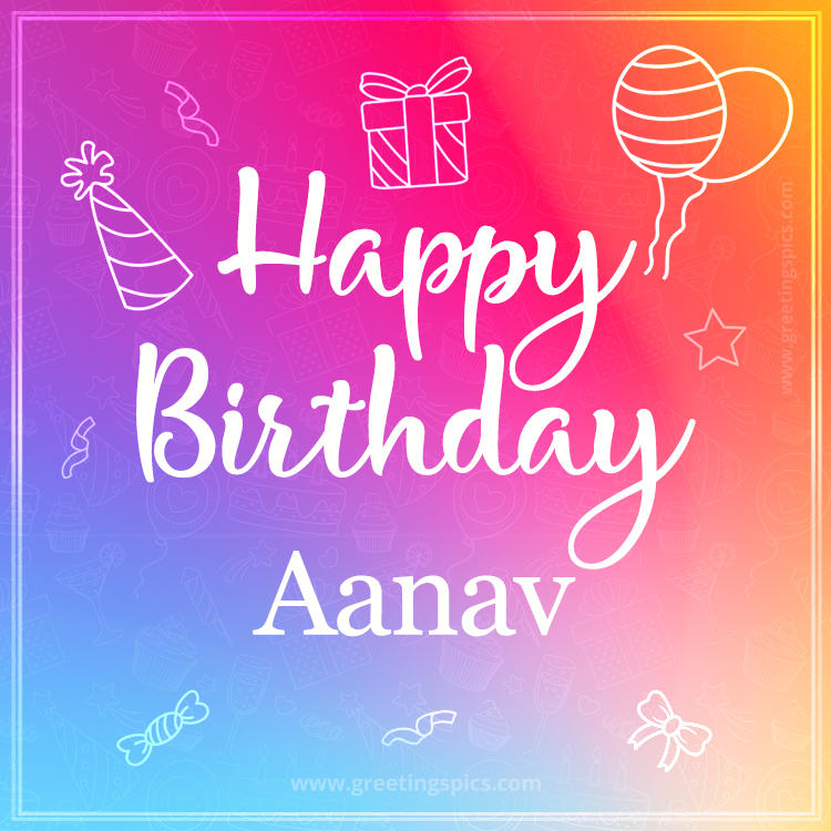 Colorful Happy Birthday Card For Aanav (square shape image)