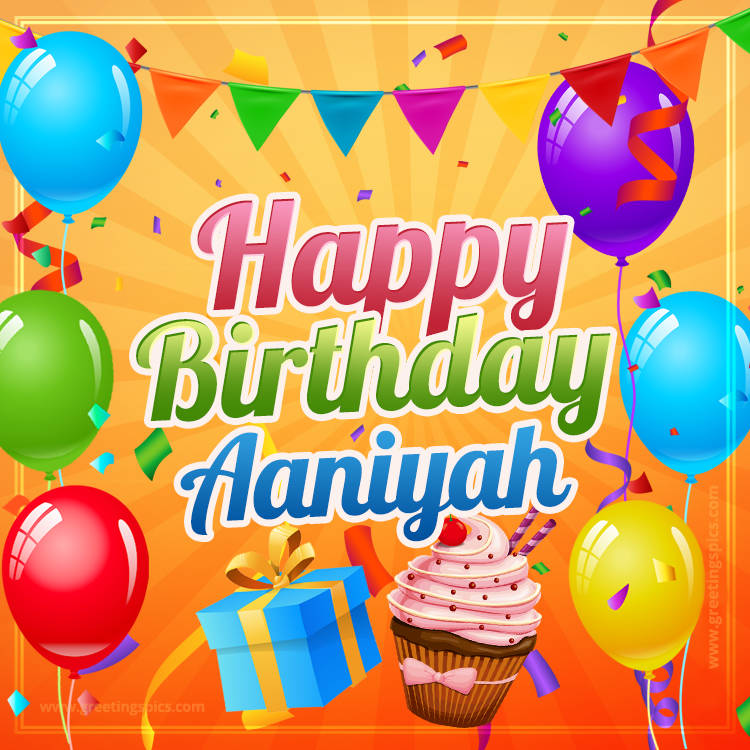 Happy Birthday Aaniyah eCard with gift box and cupcake (square shape image)