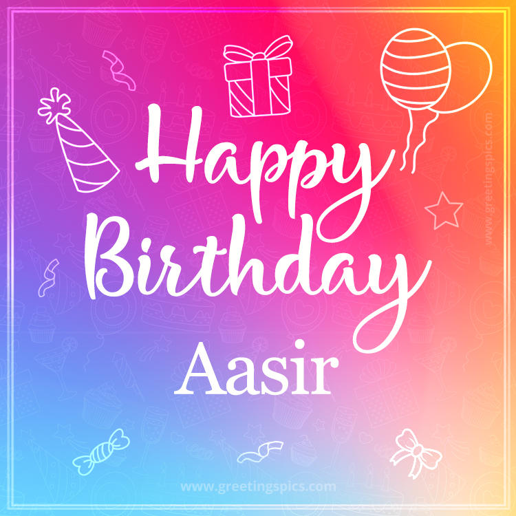 Colorful Happy Birthday Card For Aasir (square shape image)