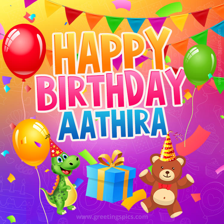 Happy Birthday Aathira Image for a child with cute dinosaur and bear (square shape image)