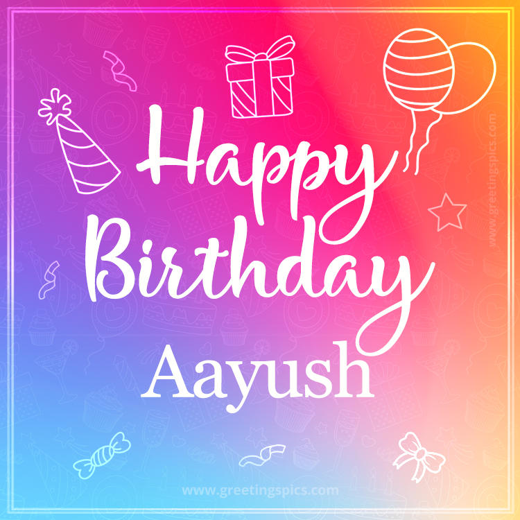 Colorful Happy Birthday Card For Aayush (square shape image)