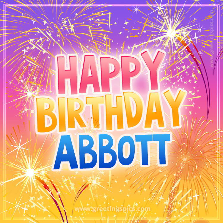 Happy Birthday Abbott Picture with fireworks (square shape image)