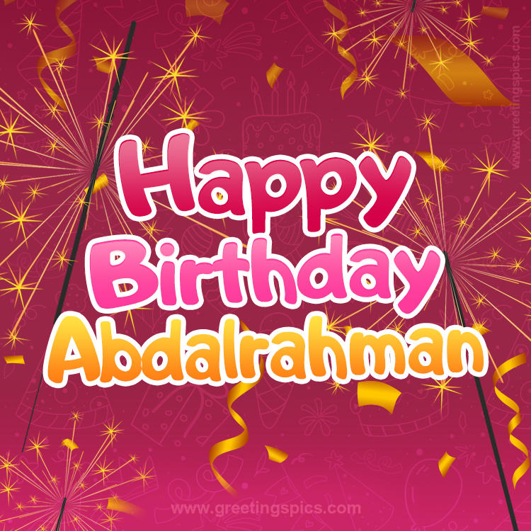 Happy Birthday Abdalrahman Image with sparklers (square shape image)