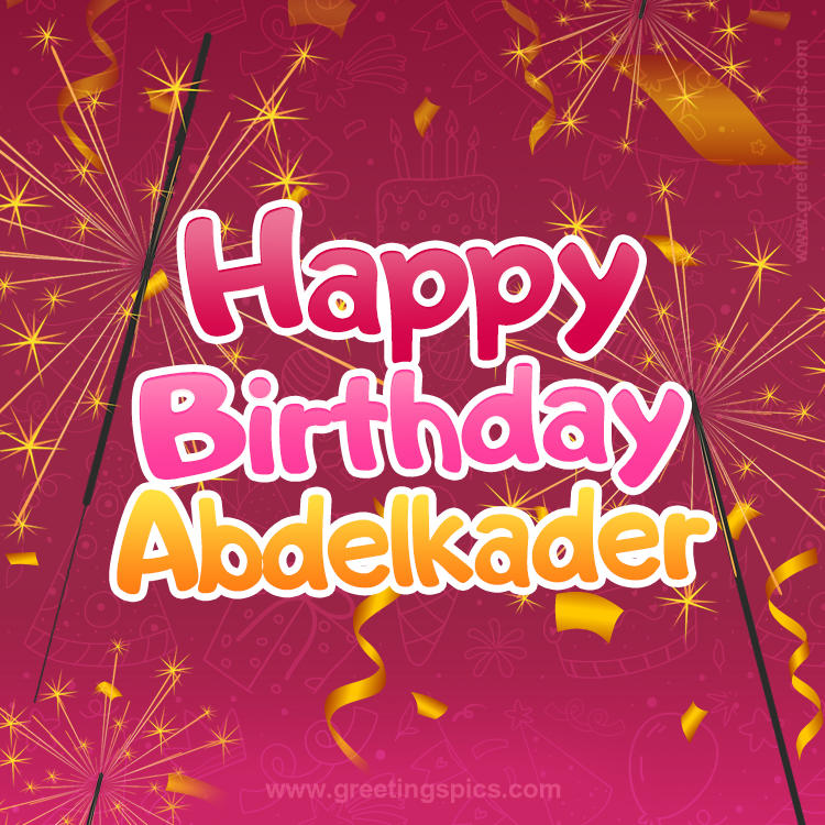 Happy Birthday Abdelkader Image with sparklers (square shape image)