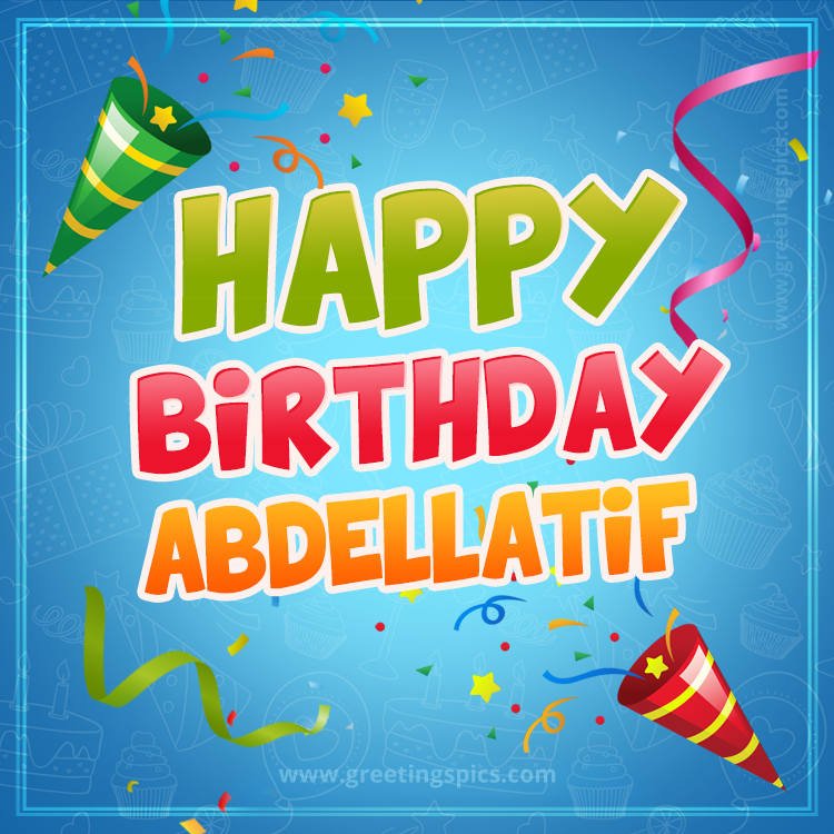 Happy Birthday Abdellatif picture with confetti and party poppers (square shape image)