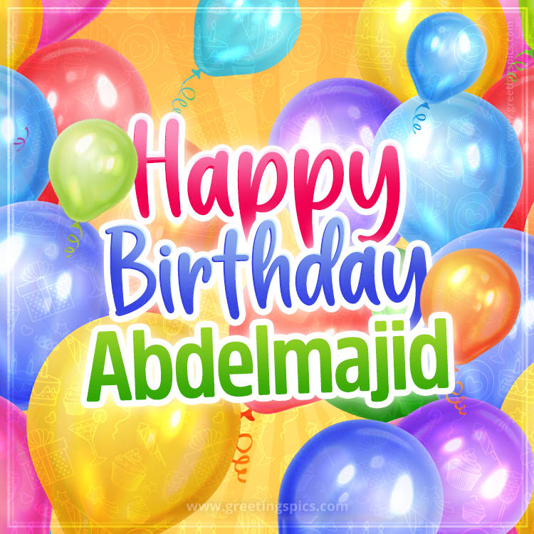 Happy Birthday Abdelmajid Image with colorful balloons (square shape image)