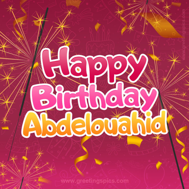 Happy Birthday Abdelouahid Image with sparklers (square shape image)