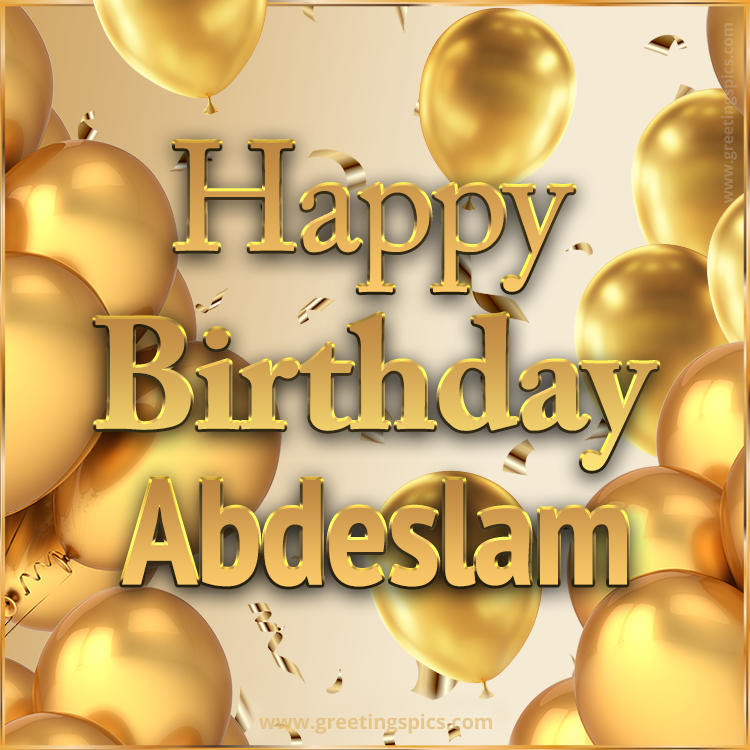 Happy Birthday Abdeslam Card with golden confetti and balloons (square shape image)