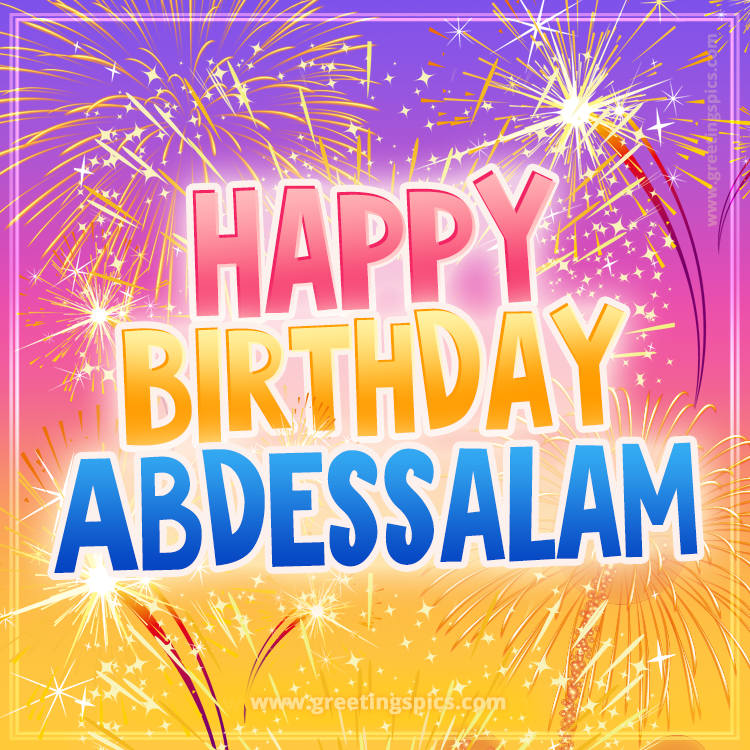 Happy Birthday Abdessalam Picture with fireworks (square shape image)