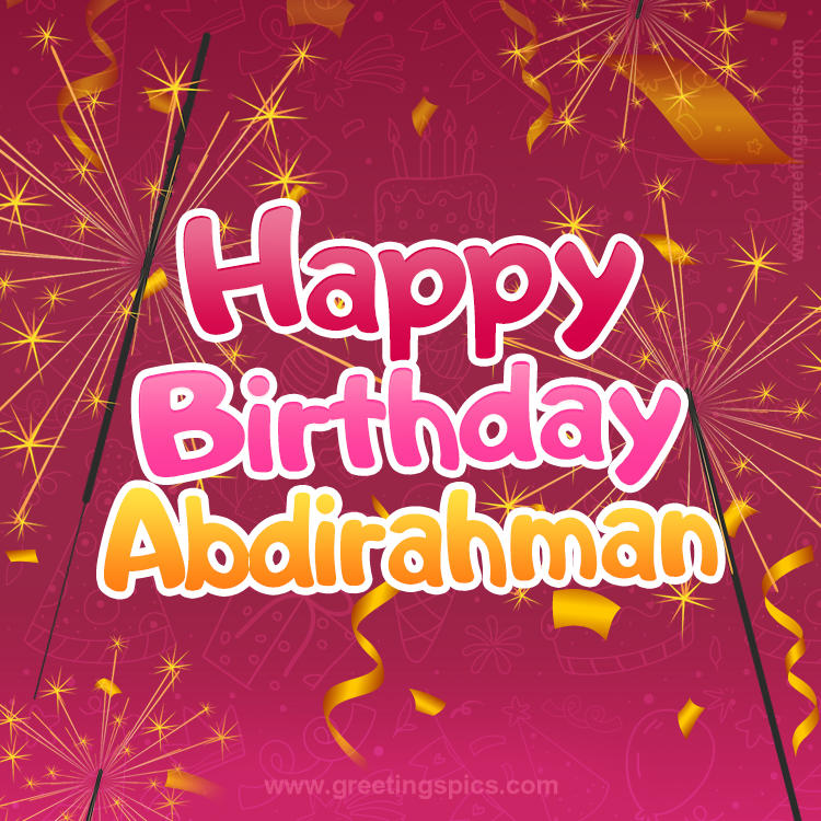 Happy Birthday Abdirahman Image with sparklers (square shape image)