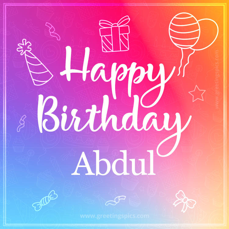 Colorful Happy Birthday Card For Abdul (square shape image)