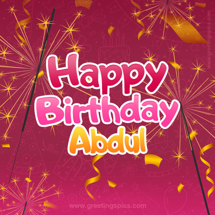 Happy Birthday Abdul Image with sparklers (square shape image)