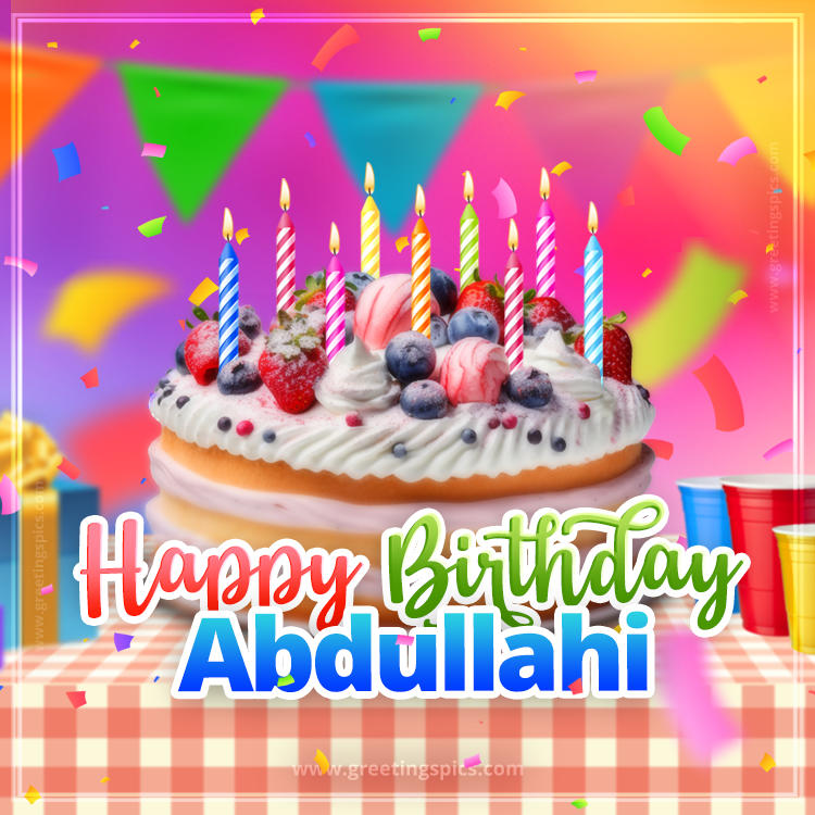 Happy Birthday Abdullahi Colorful Image with fruit cake and candles (square shape image)