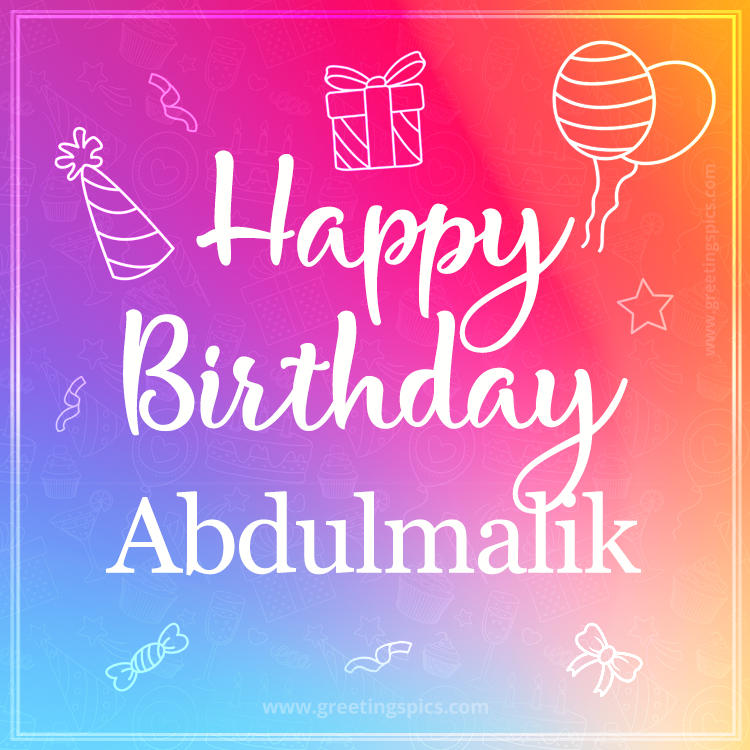 Colorful Happy Birthday Card For Abdulmalik (square shape image)