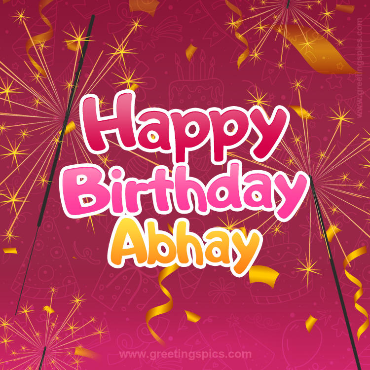 Happy Birthday Abhay Image with sparklers (square shape image)