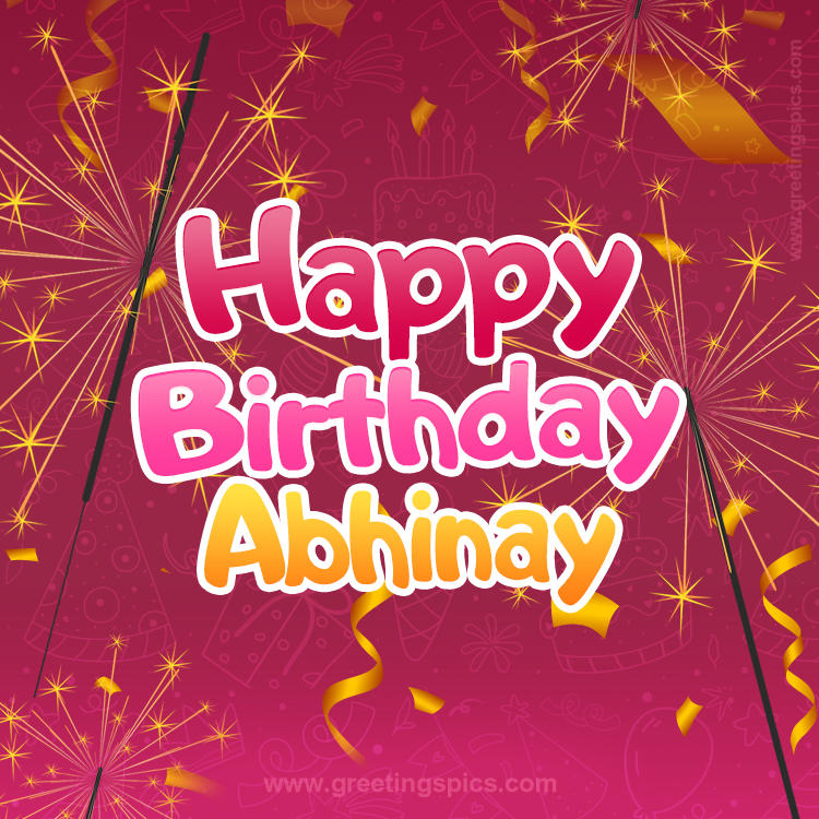 Happy Birthday Abhinay Image with sparklers (square shape image)