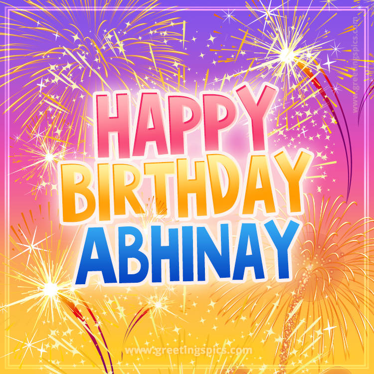 Happy Birthday Abhinay Picture with fireworks (square shape image)