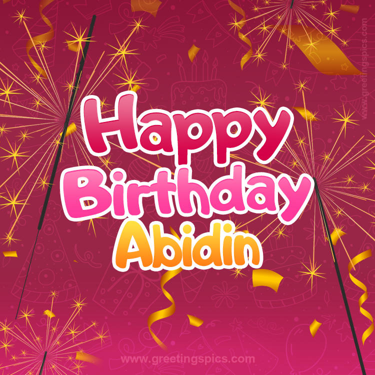 Happy Birthday Abidin Image with sparklers (square shape image)