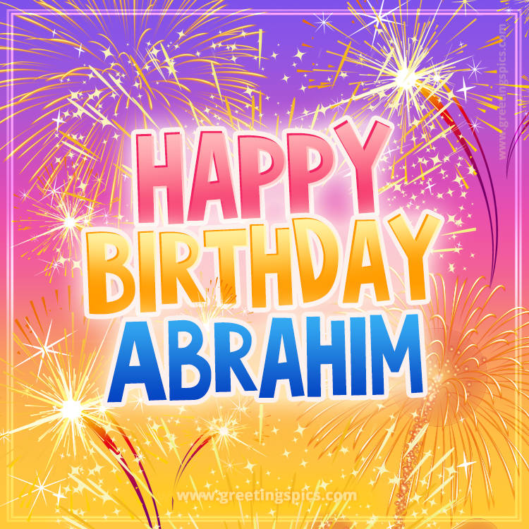 Happy Birthday Abrahim Picture with fireworks (square shape image)