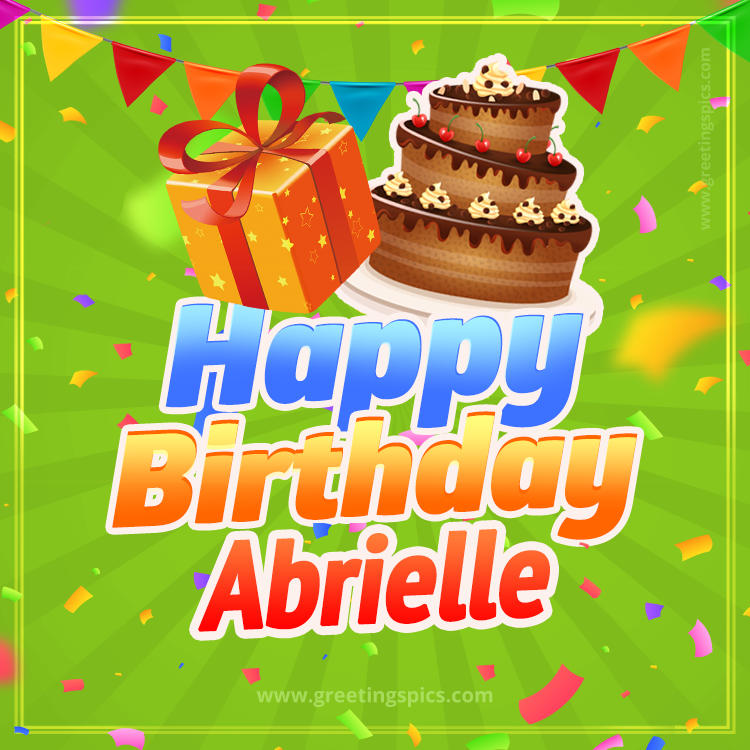 Happy Birthday Abrielle picture with flags, chocolate cake and gift box (square shape image)